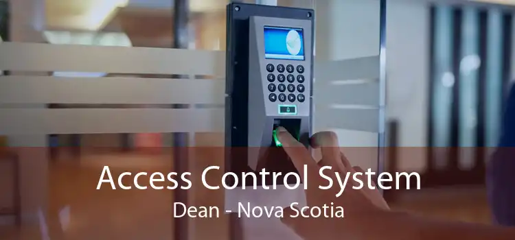Access Control System Dean - Nova Scotia