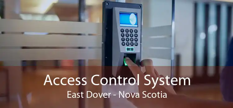 Access Control System East Dover - Nova Scotia