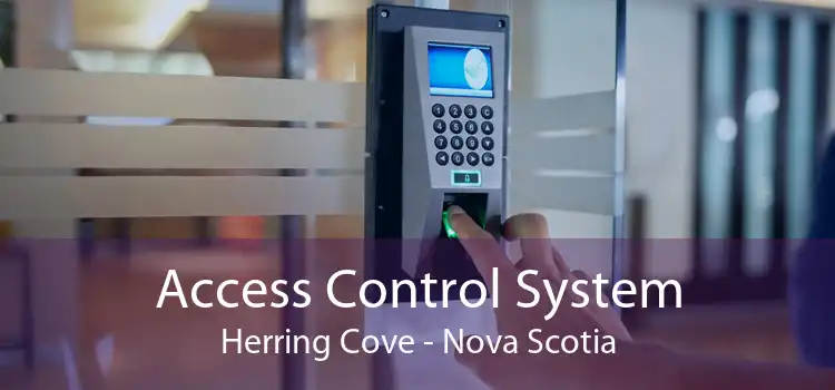 Access Control System Herring Cove - Nova Scotia