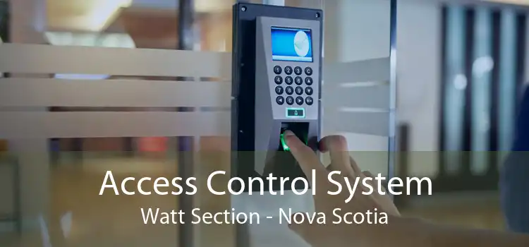 Access Control System Watt Section - Nova Scotia