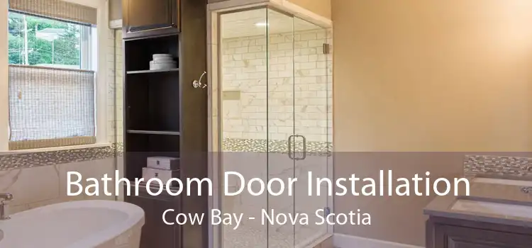 Bathroom Door Installation Cow Bay - Nova Scotia