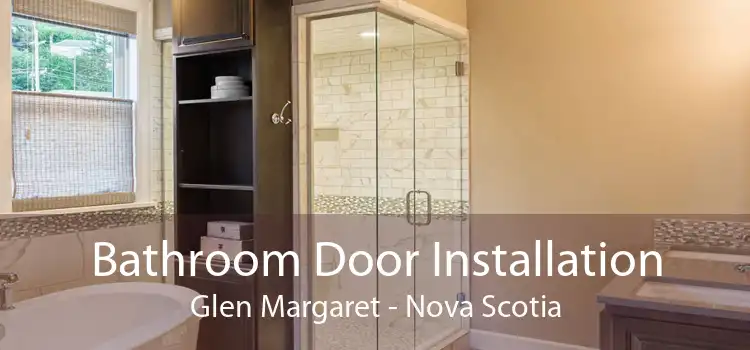 Bathroom Door Installation Glen Margaret - Nova Scotia