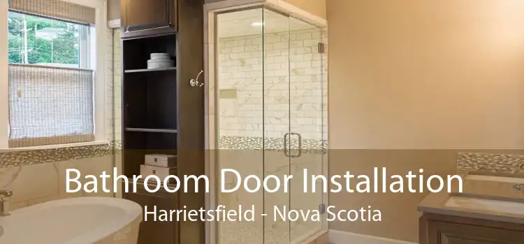Bathroom Door Installation Harrietsfield - Nova Scotia