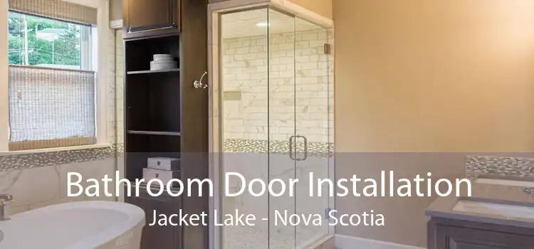 Bathroom Door Installation Jacket Lake - Nova Scotia