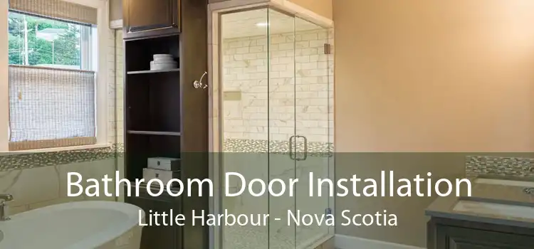 Bathroom Door Installation Little Harbour - Nova Scotia