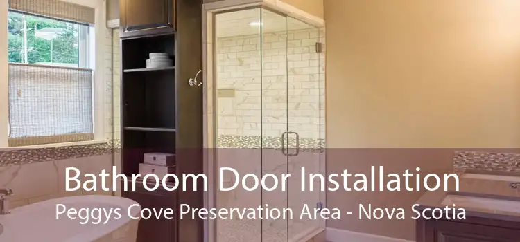 Bathroom Door Installation Peggys Cove Preservation Area - Nova Scotia