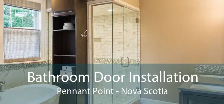 Bathroom Door Installation Pennant Point - Nova Scotia