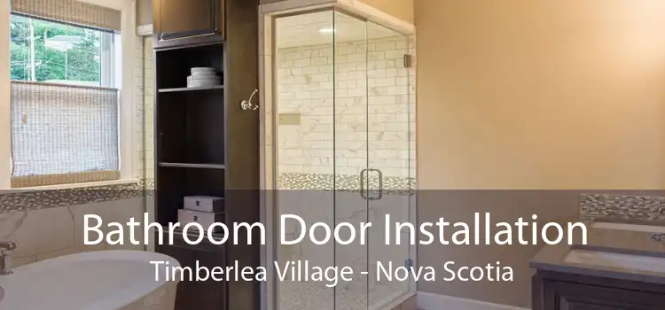 Bathroom Door Installation Timberlea Village - Nova Scotia