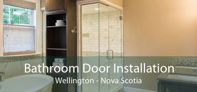 Bathroom Door Installation Wellington - Nova Scotia