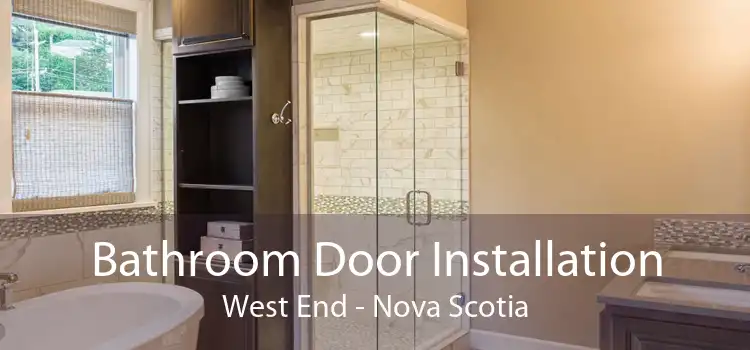 Bathroom Door Installation West End - Nova Scotia