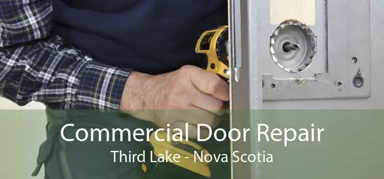 Commercial Door Repair Third Lake - Nova Scotia