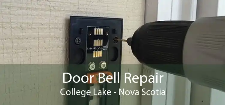 Door Bell Repair College Lake - Nova Scotia