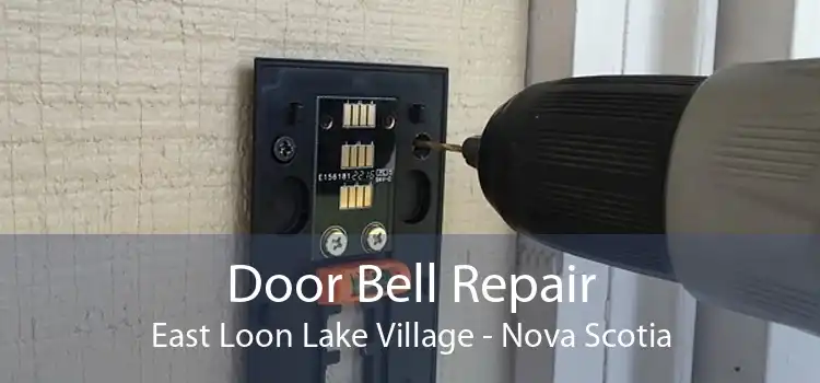 Door Bell Repair East Loon Lake Village - Nova Scotia