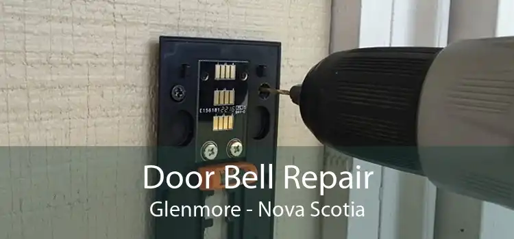 Door Bell Repair Glenmore - Nova Scotia