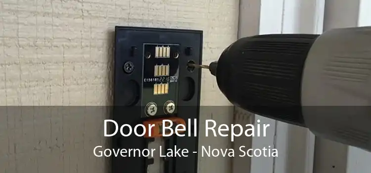 Door Bell Repair Governor Lake - Nova Scotia