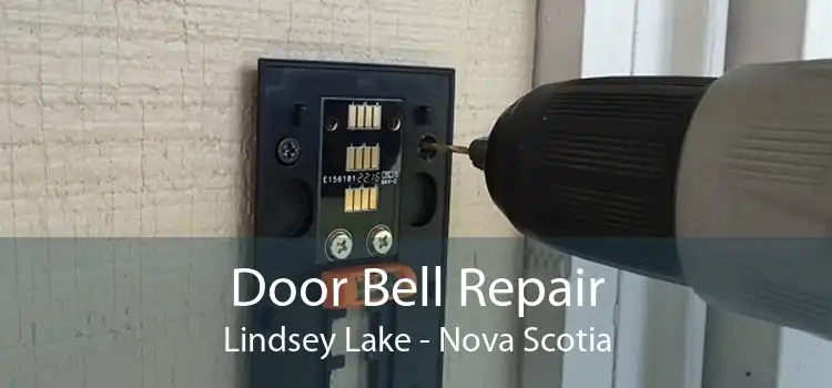 Door Bell Repair Lindsey Lake - Nova Scotia
