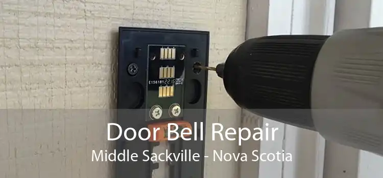 Door Bell Repair Middle Sackville - Nova Scotia