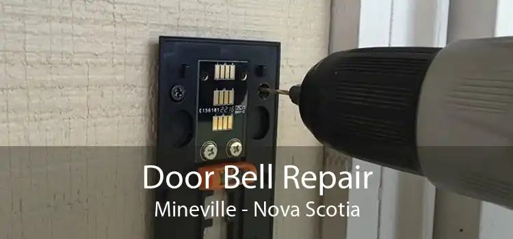Door Bell Repair Mineville - Nova Scotia