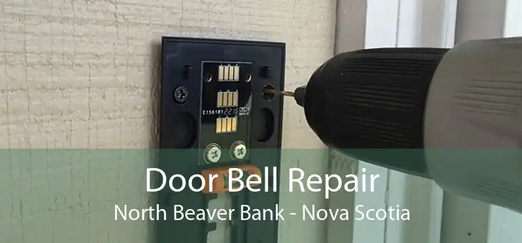 Door Bell Repair North Beaver Bank - Nova Scotia