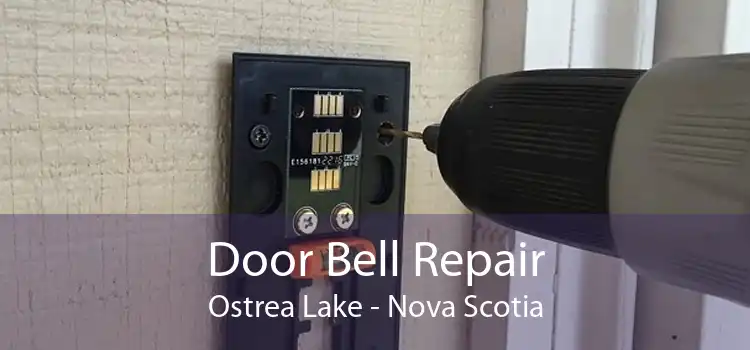 Door Bell Repair Ostrea Lake - Nova Scotia