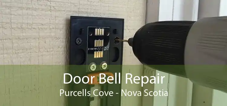 Door Bell Repair Purcells Cove - Nova Scotia