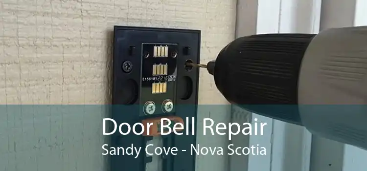 Door Bell Repair Sandy Cove - Nova Scotia