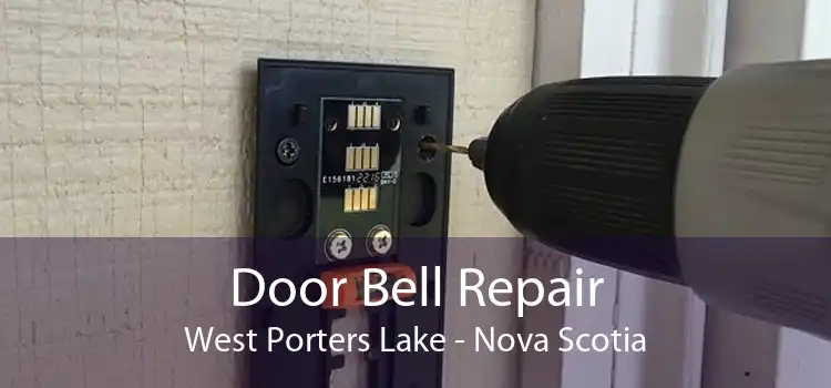 Door Bell Repair West Porters Lake - Nova Scotia