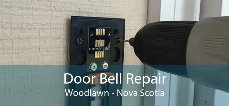 Door Bell Repair Woodlawn - Nova Scotia