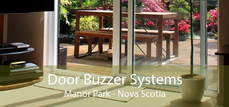 Door Buzzer Systems Manor Park - Nova Scotia