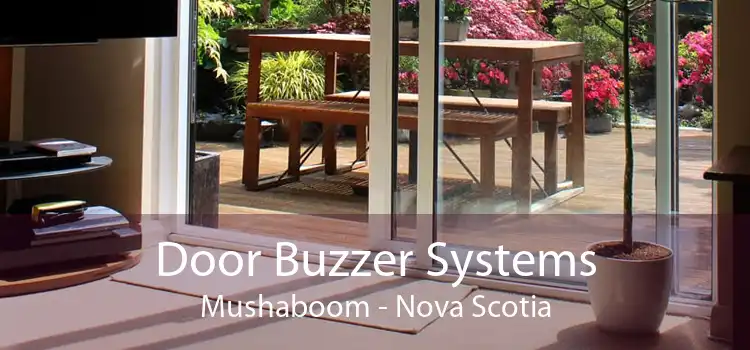 Door Buzzer Systems Mushaboom - Nova Scotia