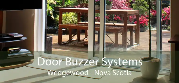 Door Buzzer Systems Wedgewood - Nova Scotia