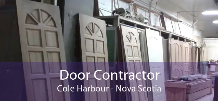 Door Contractor Cole Harbour - Nova Scotia