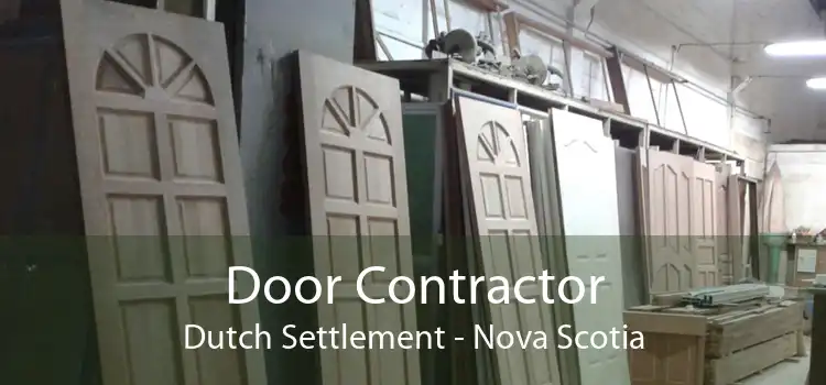 Door Contractor Dutch Settlement - Nova Scotia