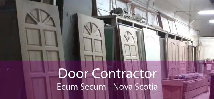 Door Contractor Ecum Secum - Nova Scotia