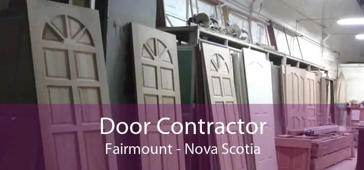 Door Contractor Fairmount - Nova Scotia