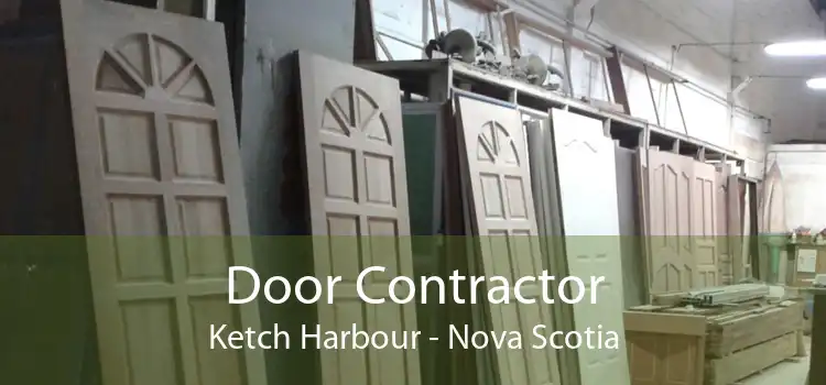 Door Contractor Ketch Harbour - Nova Scotia