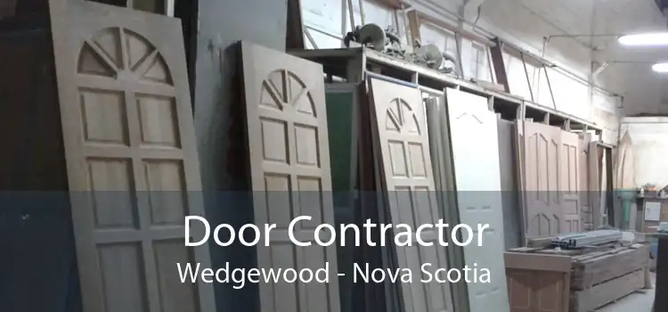 Door Contractor Wedgewood - Nova Scotia