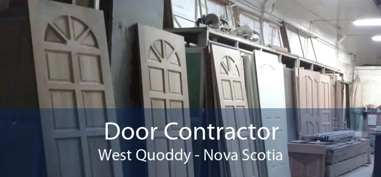 Door Contractor West Quoddy - Nova Scotia