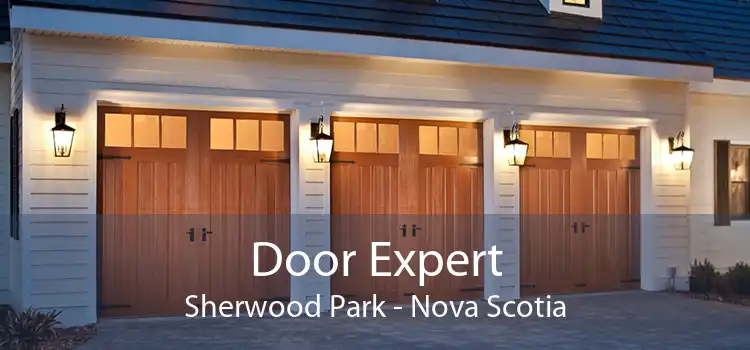 Door Expert Sherwood Park - Nova Scotia