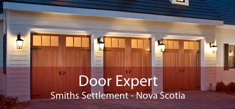 Door Expert Smiths Settlement - Nova Scotia
