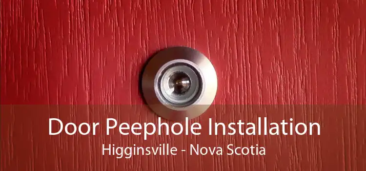 Door Peephole Installation Higginsville - Nova Scotia