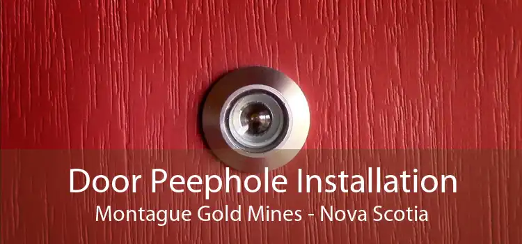 Door Peephole Installation Montague Gold Mines - Nova Scotia