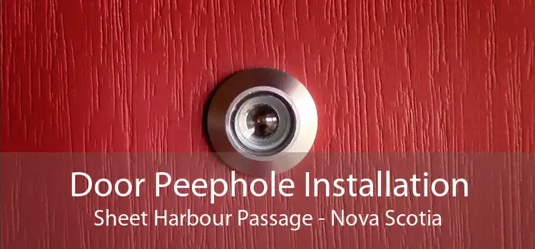 Door Peephole Installation Sheet Harbour Passage - Nova Scotia