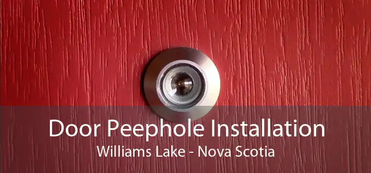 Door Peephole Installation Williams Lake - Nova Scotia