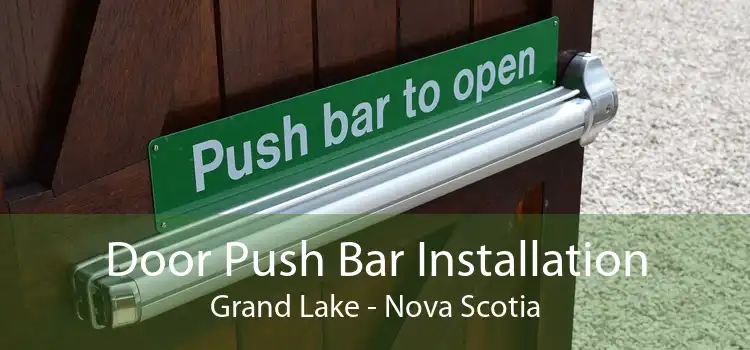 Door Push Bar Installation Grand Lake - Nova Scotia