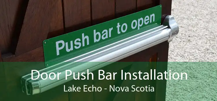 Door Push Bar Installation Lake Echo - Nova Scotia