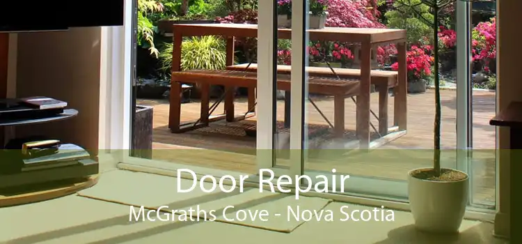 Door Repair McGraths Cove - Nova Scotia