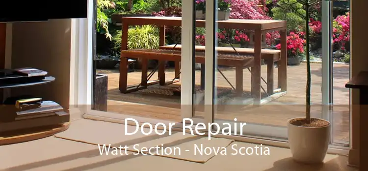 Door Repair Watt Section - Nova Scotia