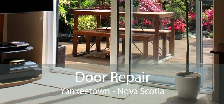 Door Repair Yankeetown - Nova Scotia