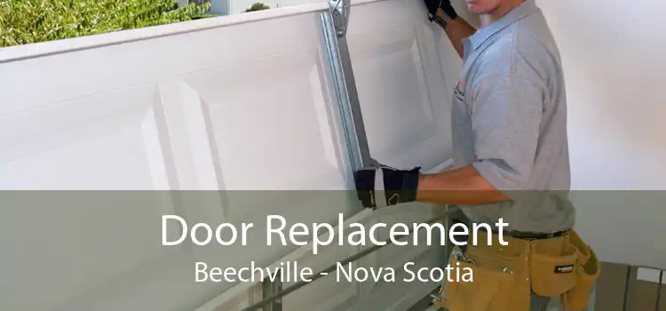 Door Replacement Beechville - Nova Scotia